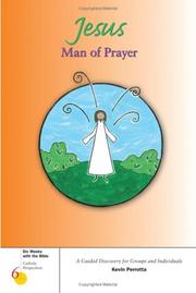 Cover of: Jesus, Man of Prayer (Six Weeks with the Bible)