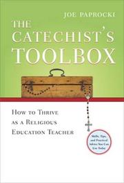 The Catechist's Toolbox by Joe Paprocki