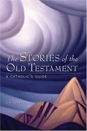 Cover of: The Stories of the Old Testament by Jim Campbell