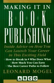 Cover of: Making it in book publishing