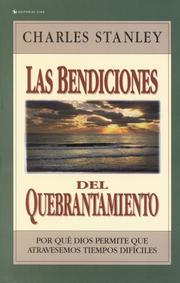 Cover of: Las Bendiciones del Quebrantamiento by Dr. Charles Stanley