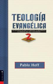 Cover of: Teología evangélica by Pablo Hoff