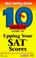 Cover of: 10 minute guide to upping your SAT scores