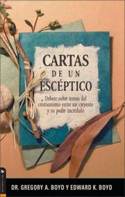 Cover of: Cartas DE Un Esceptico by Gregory A. Boyd, Edward K. Boyd