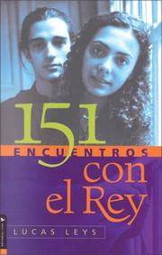 Cover of: 151 Encuentros con el Rey
