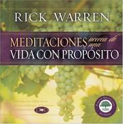 Cover of: Meditaciones para una Vida con Propýýsito (Meditations On a Purpose Driven Life)