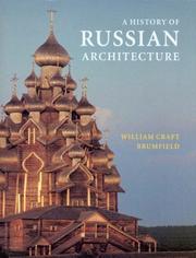 Cover of: A History of Russian Architecture by William Craft Brumfield