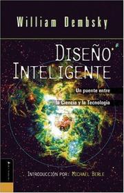 Cover of: Diseno Inteligente: Un Puente Entre La Ciencia y La Teologia