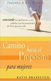 Cover of: Camino Hacia El Proposito Para Mujeres (Pathway to Purpose)