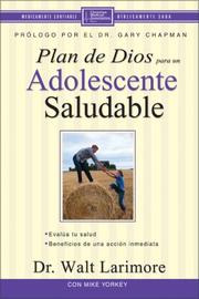 Cover of: Plan De Dios Para Un Adolescente Saludable/ God's Design for the Highly Healthy Teen