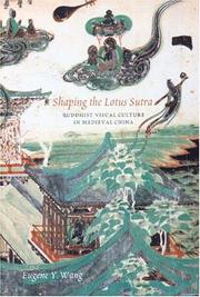 Cover of: Shaping The Lotus Sutra | Eugene Yuejin Wang