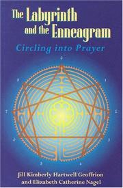 Cover of: The Labyrinth and the Enneagram: Circling into Prayer