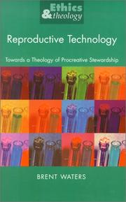 Cover of: Reproductive Technology by Brent Waters, Brent Waters