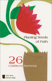 Cover of: Planting Seeds of Faith (The New Brown Bag) by Virginia H. Loewen