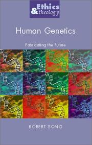 Human genetics by Robert Song