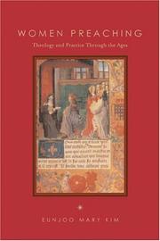 Cover of: Women Preaching: Theology And Practice Through The Ages