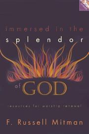 Cover of: Immersed In The Splendor Of God by F. Russell Mitman