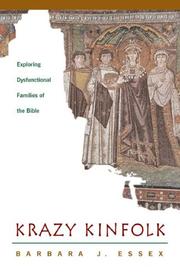 Cover of: Krazy kinfolk: exploring dysfuntional families of the Bible