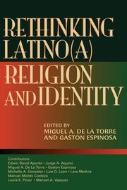 Cover of: Rethinking Latino(a) Religion & Identity by 