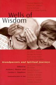 Cover of: Wells Of Wisdom: Grandparents And Spiritual Journeys
