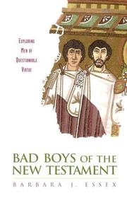 Cover of: Bad Boys of the New Testament by Barbara J. Essex