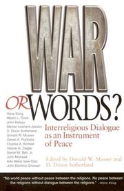 Cover of: War or words? by edited by Donald W. Musser and D. Dixon Sutherland.