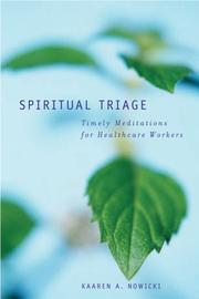 Cover of: Spiritual triage by Kaaren Nowicki