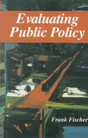 Cover of: Evaluating public policy