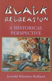 Cover of: Black Recreation, A Historical Perspective