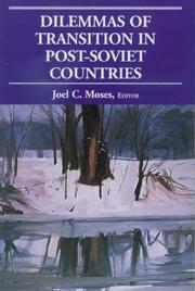 Cover of: Dilemmas in post-Soviet transitions