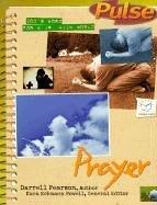 Cover of: Prayer: God's Word for a Jr. High World (Pulse)