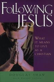Cover of: Following Jesus: What It Means to Live As a Christian