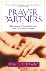 Cover of: Prayer Partners: How to Increase the Power and Joy of Your Prayer Life by Praying with Others