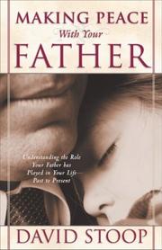 Cover of: Making Peace With Your Father
