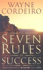 Cover of: The Seven Rules of Success by Wayne Cordeiro