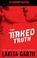 Cover of: The Naked Truth