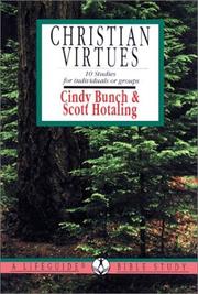 Cover of: Christian Virtues by Cindy Bunch, Scott Hotaling