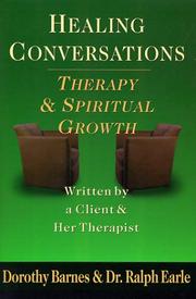 Cover of: Healing conversations: therapy & spiritual growth