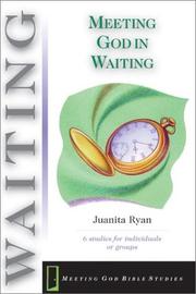 Cover of: Meeting God in Waiting (Meeting God Bible Studies)