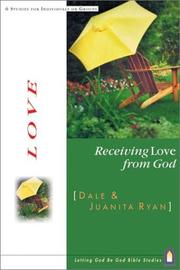 Cover of: Receiving Love from God (Letting God Be God Studies)