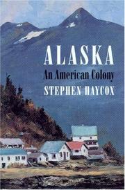Cover of: Alaska: An American Colony