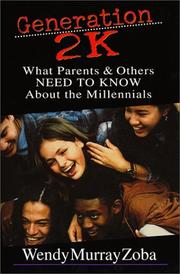 Cover of: Generation 2K: What Parents & Others Need to Know About the Millennials