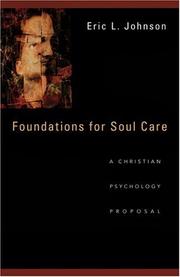Cover of: Foundations for Soul Care by Eric L. Johnson