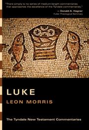 Cover of: The Gospel According to Luke: An Introduction and Commentary (Tyndale New Testament Commentaries)