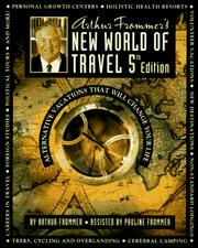 Cover of: Arthur Frommer's New World of Travel