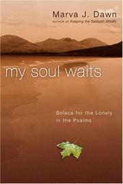 Cover of: My Soul Waits by Marva J. Dawn