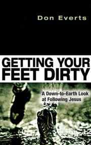 Cover of: Getting Your Feet Dirty by Don Everts, Don Everts