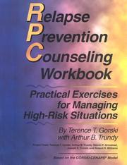 Cover of: Relapse Prevention Counseling Workbook: Managing High-Risk Situations