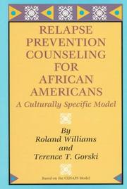 Cover of: Relapse prevention counseling for African-Americans: a culturally specific model