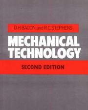 Cover of: Mechanical technology by D. H. Bacon